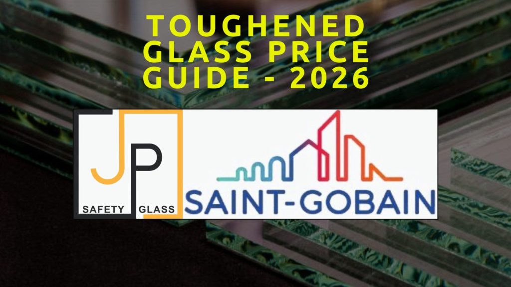 Toughened Glass Price Guide (2026)